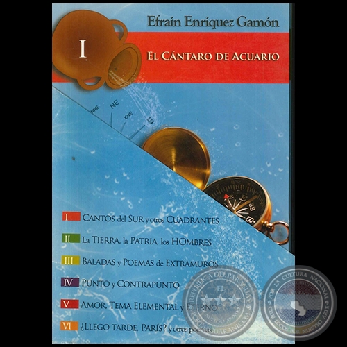 EL CÁNTARO DE ACUARIO - 6 Tomos - Por EFRAÍN ENRÍQUEZ GAMÓN - Año 2009